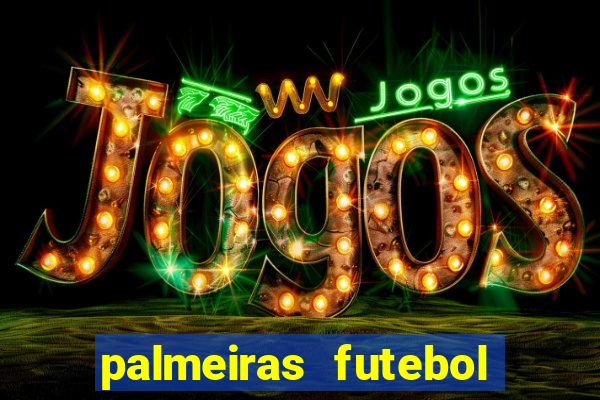 palmeiras futebol play hd