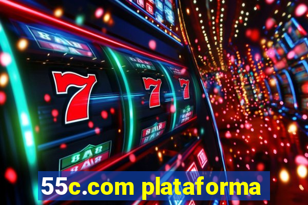 55c.com plataforma