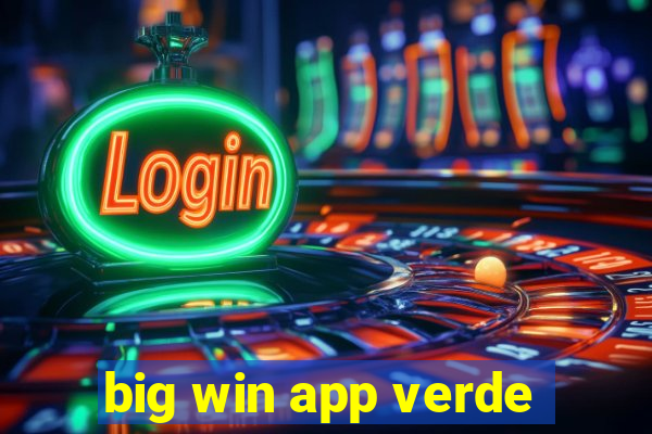 big win app verde