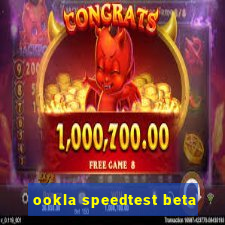 ookla speedtest beta