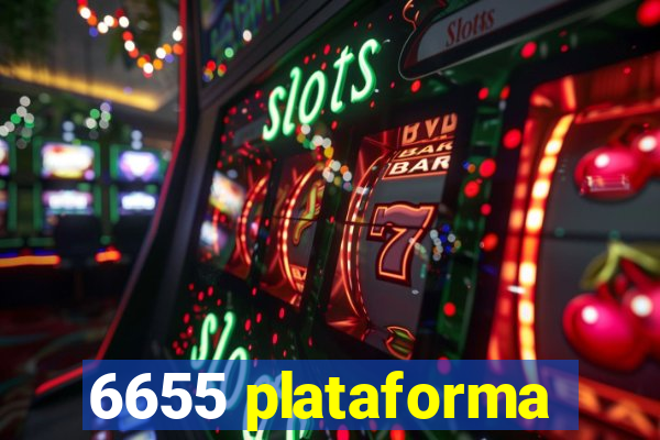 6655 plataforma