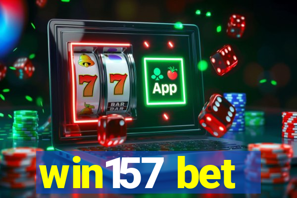 win157 bet