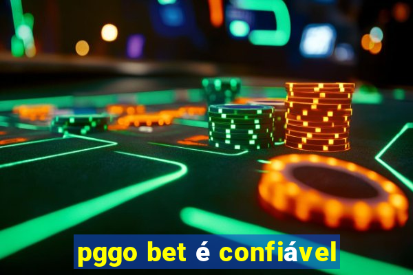 pggo bet é confiável