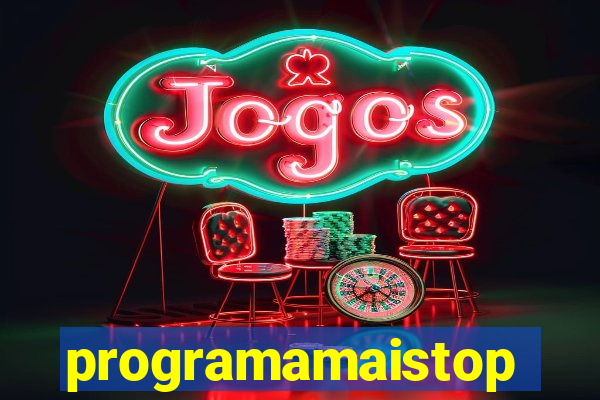 programamaistop