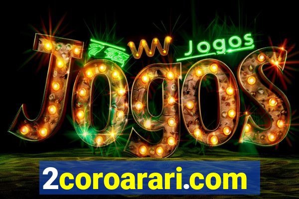 2coroarari.com