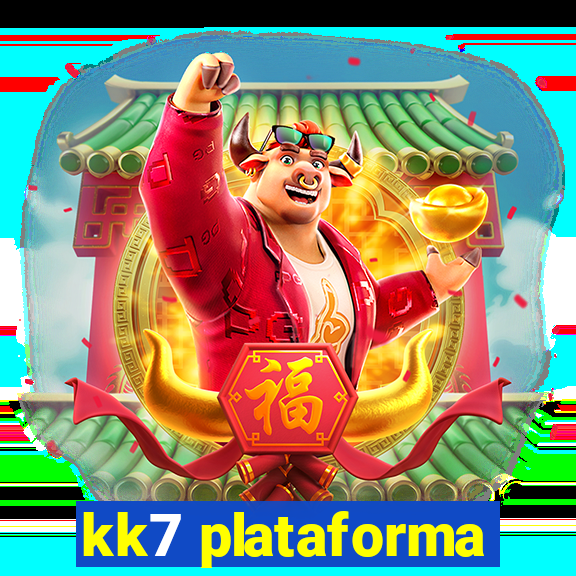 kk7 plataforma