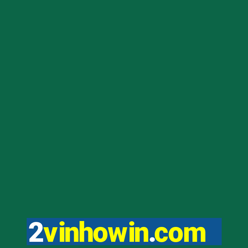 2vinhowin.com