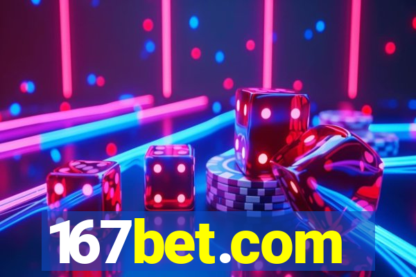 167bet.com