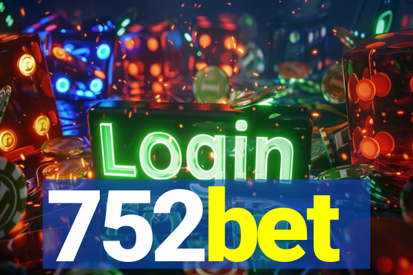 752bet