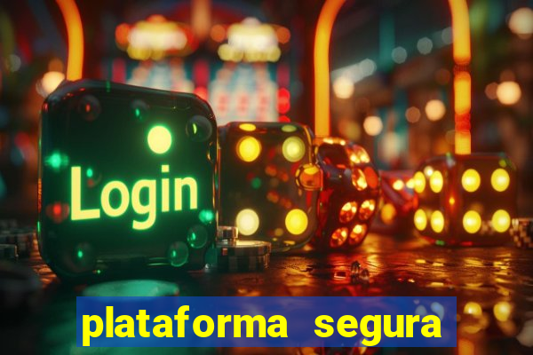 plataforma segura de jogos para ganhar dinheiro