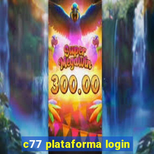 c77 plataforma login