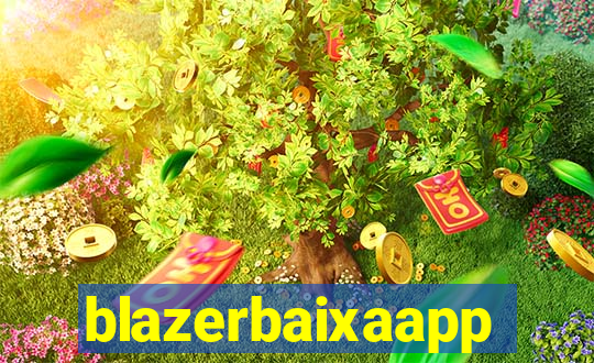 blazerbaixaapp