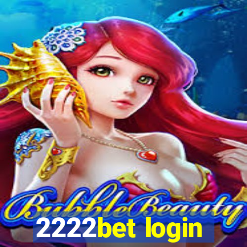 2222bet login