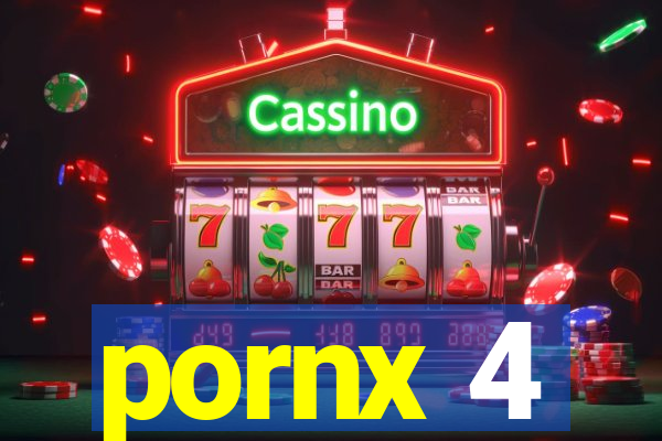 pornx 4