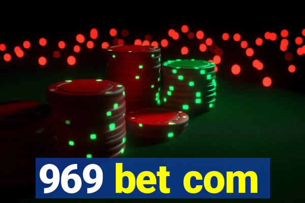 969 bet com