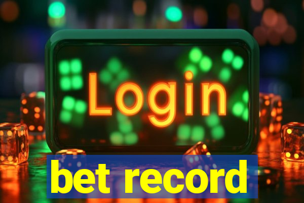 bet record