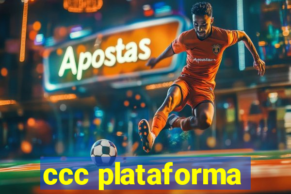 ccc plataforma