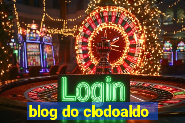 blog do clodoaldo