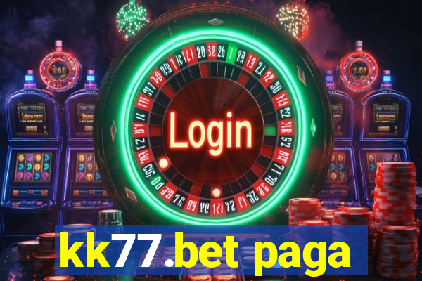 kk77.bet paga