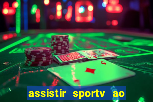 assistir sportv ao vivo futemax