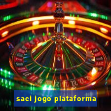 saci jogo plataforma