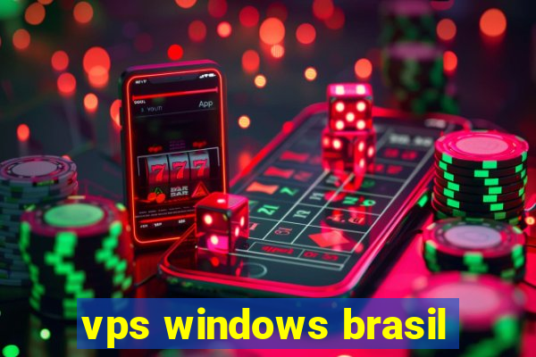 vps windows brasil