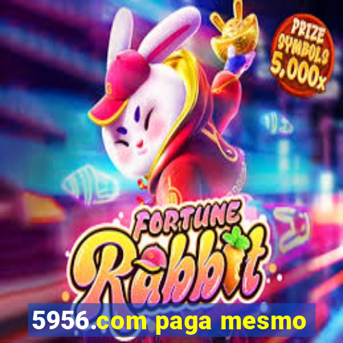 5956.com paga mesmo