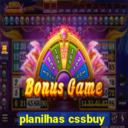 planilhas cssbuy