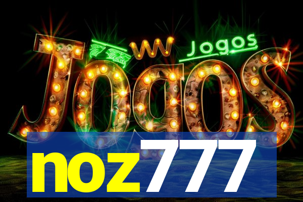 noz777