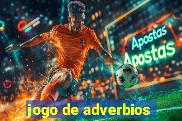 jogo de adverbios