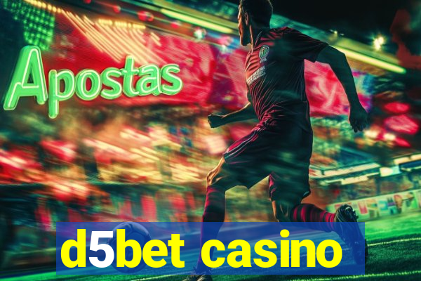 d5bet casino