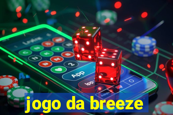 jogo da breeze