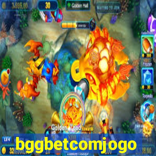 bggbetcomjogo