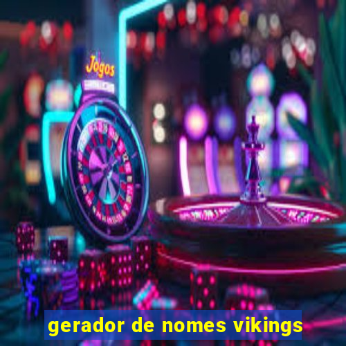 gerador de nomes vikings