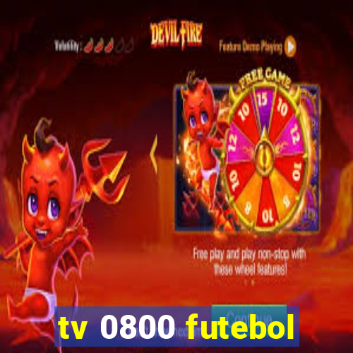 tv 0800 futebol