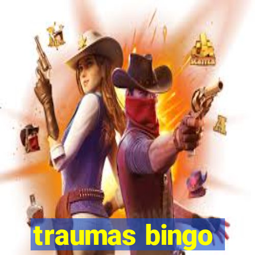 traumas bingo