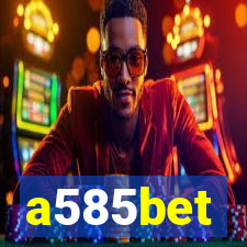 a585bet