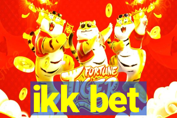 ikk bet