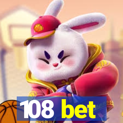 108 bet