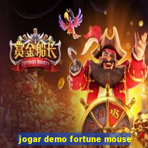 jogar demo fortune mouse