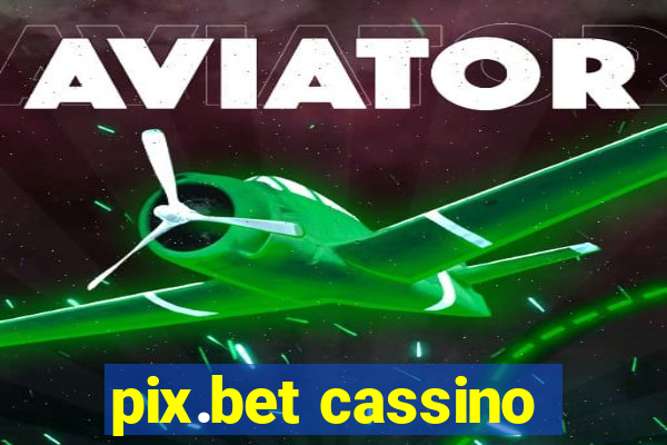 pix.bet cassino