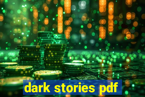 dark stories pdf