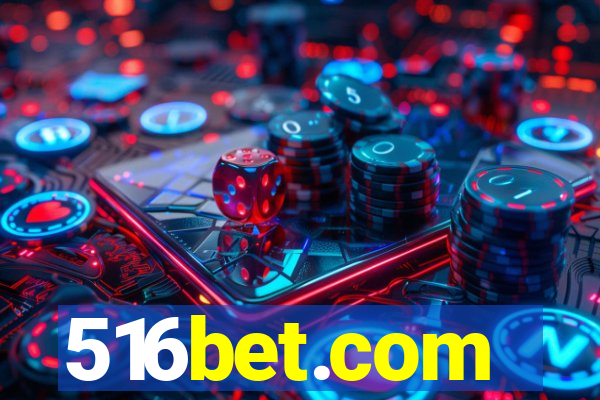 516bet.com