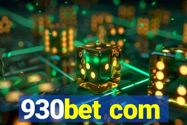 930bet com