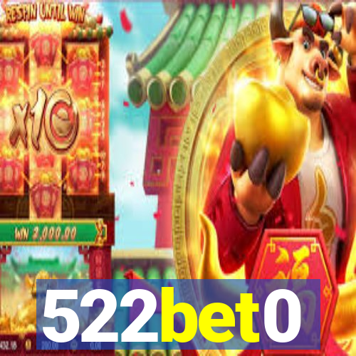 522bet0