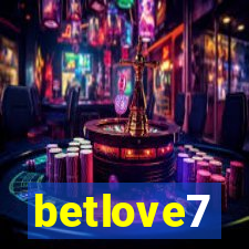 betlove7