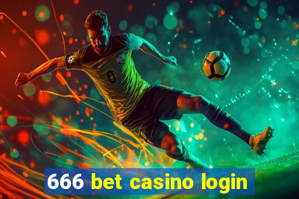 666 bet casino login