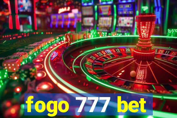 fogo 777 bet