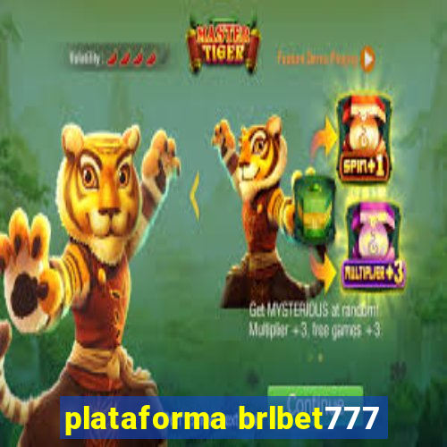 plataforma brlbet777