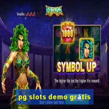 pg slots demo grátis